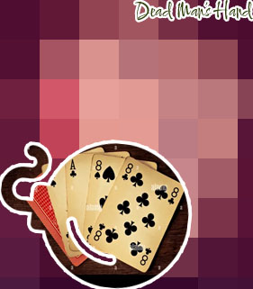 Dead man's hand poker
