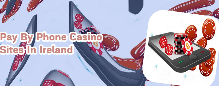 Pay by phone casino