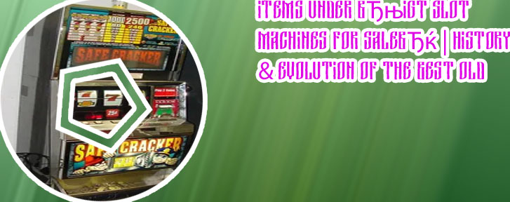 Used slot machines for sale near me